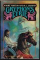 0312932855 NORTON, ANDRE & CRISPIN, A. C., Gryphon's Eyrie