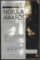 0451459091 KRESS, NANCY (EDITOR)(SEVERNA PARK; JACK WILLIAMSON; SHELLY SHAPIRO; KELLY LINK; JAMES PATRICK KELLY; BRUCE BOSTON & JOE HALDEMAN; MIKE RESNICK; CATHERINE ASARO), Nebula Awards Showcase 2003; the Year's Best Sf and Fantasy Chosen by the Science Fiction and Fantasy Writers of America