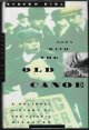 039303965X BIEL, STEVEN, Down with the Old Canoe; a Cultural History of the Titanic Disaster