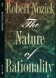 9780691020969 Nozick, Robert, The Nature of Rationality.