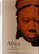 Africa: The art of a continent. 100 works of power and beauty.