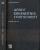 Habermas, Jürgen, Arbeit Erkenntnis Fortschritt: Aufsätze 1954-1970..