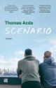 ACDA, THOMAS., Scenario. [met opdracht van de auteur]