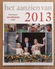 AANZIEN VAN., Het aanzien van 2013.