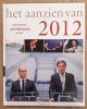 AANZIEN VAN., Het aanzien van 2012.