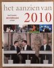 AANZIEN VAN., Het aanzien van 2010.