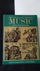 Hindley, Geoffrey, Ed., The Larousse encyclopedia of music.