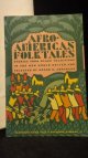Abrahams, Roger D. edit.,, Afro-American folktales.