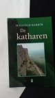 Barber, Malcolm,, De Katharen.