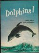 Compere, Mickie and Margaret Davidson, Dolphins