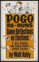 0671219065 Kelly, Walt, Pogo Re-Runs Some Reflections on Elections