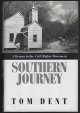 0688140998 Dent, Tom, Southern Journey a Return to the Civil Rights Movement