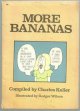 Keller, Charles compiled by, More Bananas