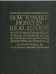 0932648193 Lee, Steven James, How to Make Money in Real Estate