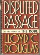 Douglas, Lloyd, Disputed Passage