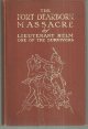Helm, Lieutenant Linai T., Fort Dearborn Massacre Written in 1814 By Lieutenant Linai T. Helm One of the Survivors with Letters and Narratives of Contemporary Interest