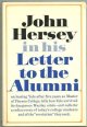 0394468430 Hersey, John, Letter to the Alumni