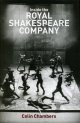 0415212022 CHAMBERS, COLIN, Inside the Royal Shakespeare Company: Creativity and the Institution