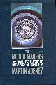 0002177870 ADENEY, MARTIN, The Motor Makers : The Turbulent History of Britain's Car Industry