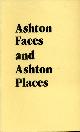 ASHTONIAN, Ashton Faces and Places Fifty Years Ago