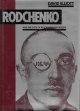 Elliot, David, RODCHENKO AND THE ARTS OF THE REVOLUTIONARY RUSSIA.