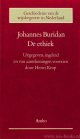 BURIDANUS, JOHANNES, JEAN BURIDAN, De ethiek. Uitgegeven, ingeleid en van aantekeningen voorzien door H. Krop.