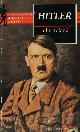 HITLER, A., TOLAND, J., Adolf Hitler.