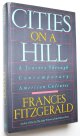 Frances Fitzgerald, Cities on a Hill a Journey Through Contemporary American Cultures