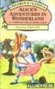 Carroll, Lewis, Alice\'s Adventures in Wonderland and through the looking glass (Children\'s Classics)