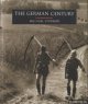 Sturmer, Michael, The German Century