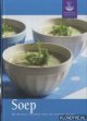Aalten, Margriet van, Soep 50 originele recepten voor een gezonde balans. Wereld kanker onderzoek fonds
