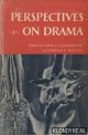 Calderwood, James L. & Harold E. Toliver, Perspectives on drama