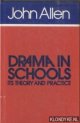 Allen, John, Drama in schools. Its Theory and Practice