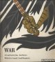 Bayes, Ken & Lund Humphries, War. Art and Society One
