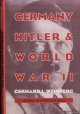 Weinberg, Gerhard L., Germany, Hitler, and World War II: Essays in Modern German and World History