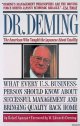 Aguayo, Rafael, Dr. Deming: The American Who Taught the Japanese About Quality