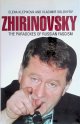 Klepikova, Elena & Vladimir Solovyov, Zhirinovsky: The Paradoxes of Russian Fascism