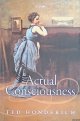 Honderich, Ted, Actual Consciousness