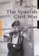 Paz, Abel, The Spanish Civil War