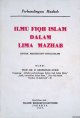 Aboebakar Atjeh, prof.dr. H., Perbandingan Mazhab: Ilmu fiqh islam dalam lima mazhab: untuk perguruan tinggi islam