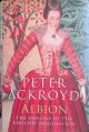 Ackroyd, Peter, Albion: the Origins of the English Imagination