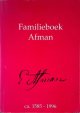 Afman, Pieter A. & Margrietha W. Prins-Afman & Ronald E.J. Prins (samengesteld door), Familieboek Afman, ca. 1585-1996