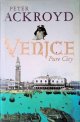 Ackroyd, Peter, Venice *SIGNED*
