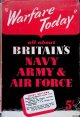 Bacon, Admiral Sir Reginald & Major-General J.F.C. Fuller & Air Marshall Sir Patrick Playfair, ""Warfare Today"": How Modern Battles are Plannend and Fought on Land, at Sea, and in the Air