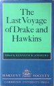 Andrews, Kenneth R. (editor), The Last Voyage of Drake and Hawkins