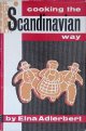 Adlerbert, Elna, Cooking the Scandinavian way