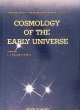 Fang, L.Z. & R. Ruffini (editors), The Cosmology of the Early Universe