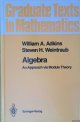 Adkins, William A. & Steven Weintraub, Algebra: An Approach via Module Theory