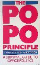 Andersen, Christopher P., Po Po Principle: Survival Guide to Office Politics