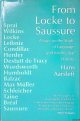 Aarsleff, Hans, From Locke to Saussure: Essays on the Study of Language and Intellectual History